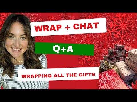 LETS WRAP + CHAT||WOULD I RATHER + QA 🎄❤️✨