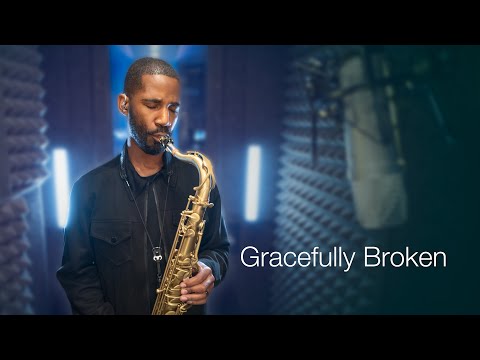 Saxophone Worship Version of “Gracefully Broken”