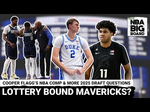 WHAT’S NEXT FOR THE MAVS AFTER KYRIE’S INJURY? Cooper Flagg’s NBA Player Comp & 2025 NBA Draft Q&A