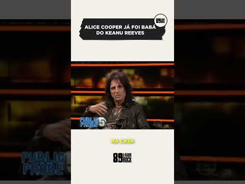 ALICE COOPER JÁ FOI BABÁ DE KEANU REEVES