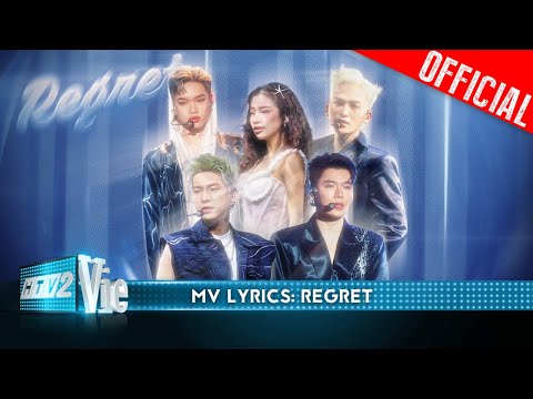 REGRET - Quân A.P, Quang Trung, Ali Hoàng Dương, Pháp Kiều, Lâm Bảo Ngọc|Anh Trai Say Hi [Mv Lyrics]