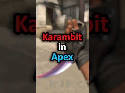 They added a Karambit to Apex #shorts