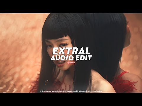 ExtraL (tiktok version) || jennie & doechii [ edit audio ]