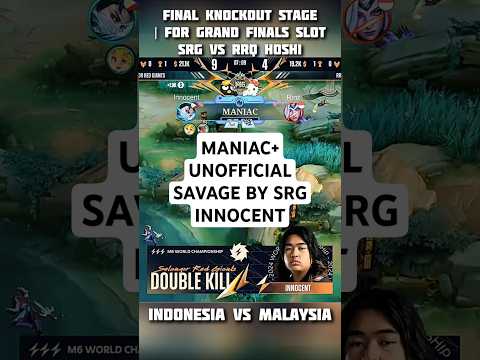 Maniac and Unofficial Savage By SRG INNOCENT Vs RRQ HOSHI Game Highlights