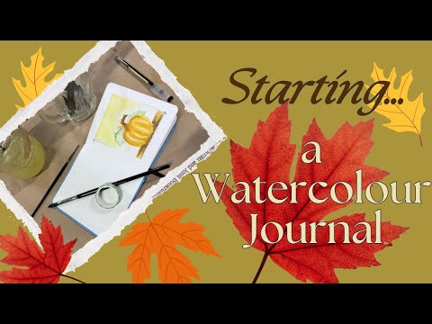 Starting a Watercolour Journal