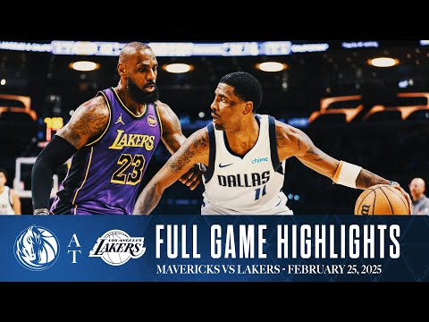 Dallas Mavericks Highlights vs. Los Angeles Lakers | February 25, 2025