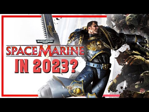 Should you play Space Marine in 2023?