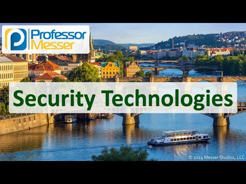 Security Technologies - CompTIA Network+ N10-009 - 4.1