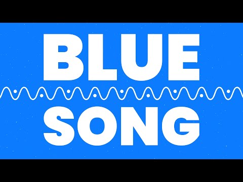 BLUE SONG