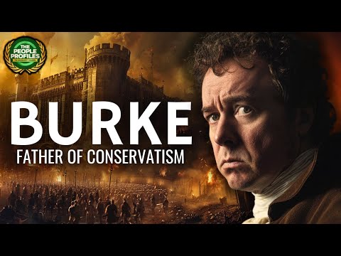 Burke - The Father of Conservatism Documentary