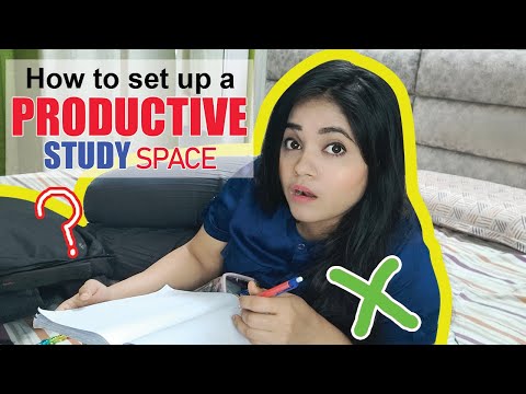 How to set-up a PRODUCTIVE STUDY space | Must watch before exam