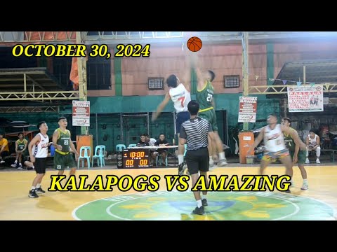 OCTOBER 30, 2024/ KALAPOGS VS AMAZING.