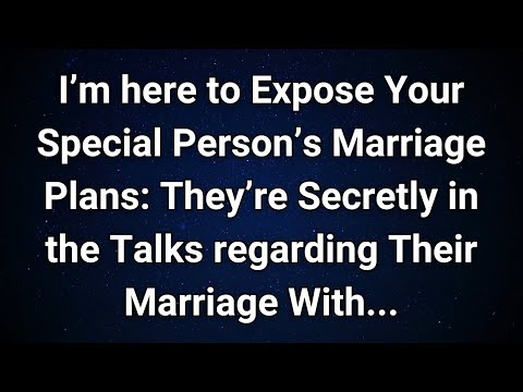 Angels say Shocking Secret Marriage Plans of Your Special Someone Revealed! |  Angel Message