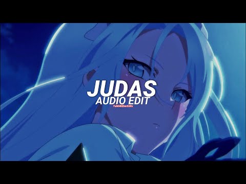 judas - lady gaga [edit audio]