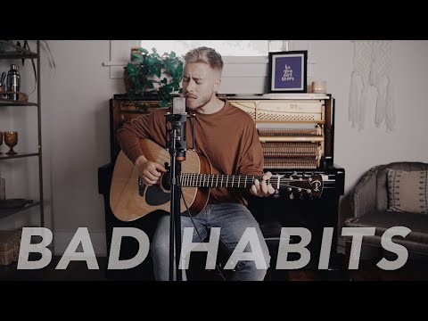 Bad Habits - Ed Sheeran (Acoustic Cover)