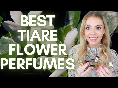 BEST TIARE FLOWER PERFUMES | Soki London