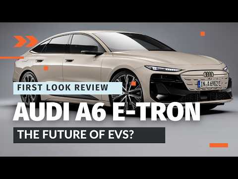 First Look Review: 2025 Audi A6 e-tron - Luxury EV Redefined