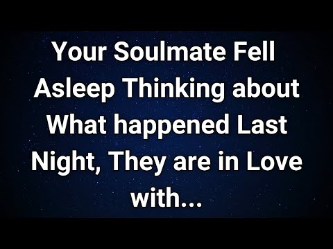 Angels say Your Soulmate Fell Asleep Dreaming About You—Love Is in the Air!... | Angel Message