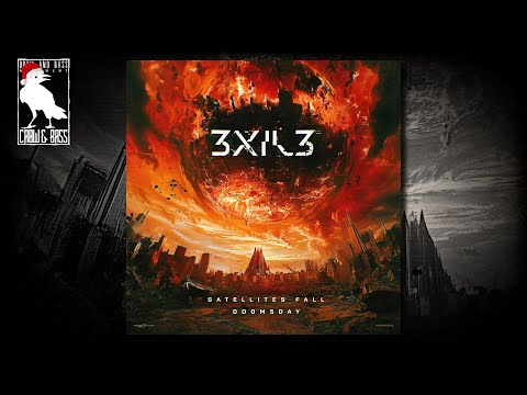 3XIL3 - Satellites Fall [Neuropunk Records]