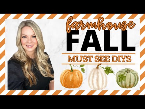 🍁 All New 🍁 Modern Farmhouse Autumn and Fall DIYs 2024