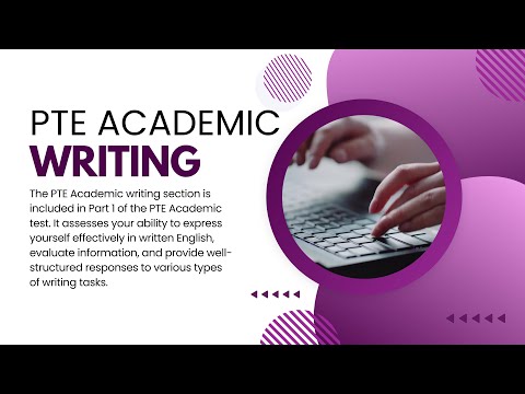 Overview of the PTE Academic Writing