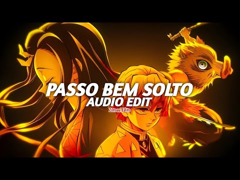 passo bem solto (tiktok version/slowed) - atlxs [edit audio]