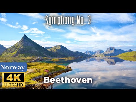 Beethoven - Symphony No. 3 (Norway 4K)