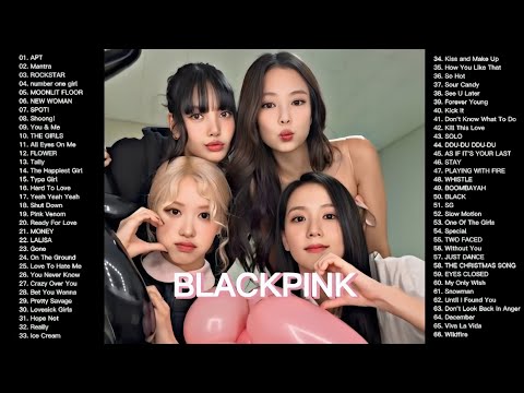 BLACKPINK PLAYLIST 2024 | Tyna Nguyễn