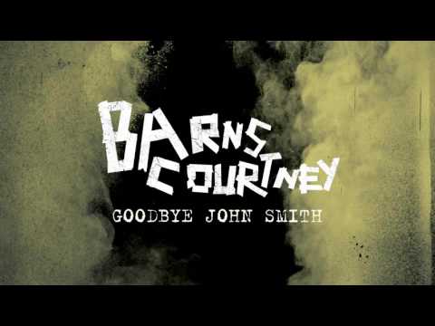 Barns Courtney - Goodbye John Smith [Official Audio]