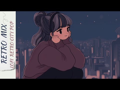 Nostalgic Nights 🌆 80s & 90s Lo-Fi City Pop ✨🎧