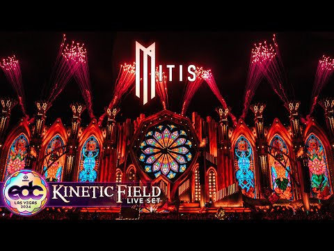 MITIS - EDC LAS VEGAS 2024 SET - KINETIC FIELD