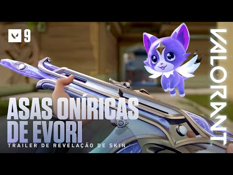 ASAS ONÍRICAS DE EVORI // Trailer de Revelação de Skin – VALORANT