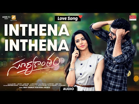 Love Song | Inthena Inthena Audio Song | Suryakantam | Niharika Konidela, Rahul Vijay, Perlene