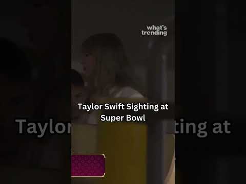 Taylor Swift at Super Bowl 2025