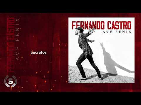 Fernando Castro - Ave Fénix (Audio Álbum Oficial)