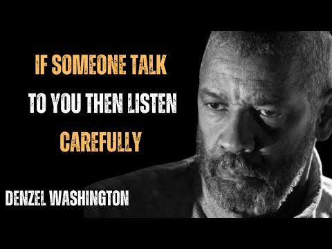 IF SOMEONE TALK TO YOU THEN LISTEN CAREFULLY ! POWERFUL MOTIVATIONAL SPEECH | #denzelwashington |