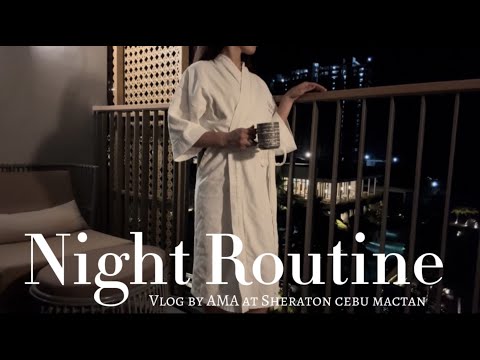 【Night routine】ホテルでのナイトルーティン🌃⭐️帰宅から寝るまでの過ごし方🌝💫