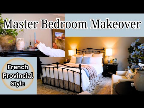 Master Bedroom Makeover || Creating a Cozy French Provincial Look on a Budget