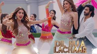 Dil Hua Lachaar | New Song Hindi |Item Song 2025 |Item Songs Bollywood | Item Song Hindi