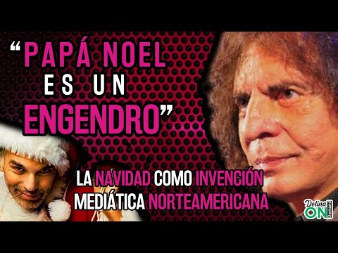 PAPÁ NOEL es un ENGENDRO - Dolina analiza la NAVIDAD MEDIÁTICA