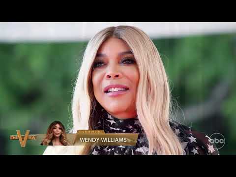 Wendy Williams Speaks Out On 'The View' About Her Well-Being And Guardianship