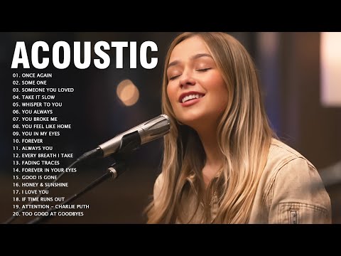 Soft Acoustic Songs - Popular English Love Songs Cover -  New Hits Acoustic Cover 2025 Playlist