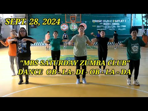 SEPTEMBER 28, 2024 / MBS SATURDAY ZUMBA CLUB, DANCE OPLADI, OBLADA.