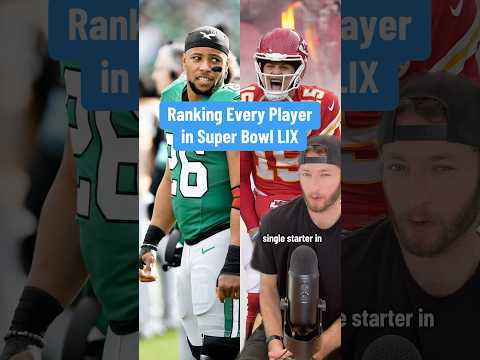 Ranking Every Player in Super Bowl LIX!