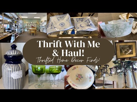 Thrift With Me & Haul! New Thrifted Home Decor Finds!