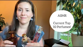 ASMR - Current Top 10 Favorite Perfumes! Tapping, Whispering & Scratching My Most Loved Fragrances