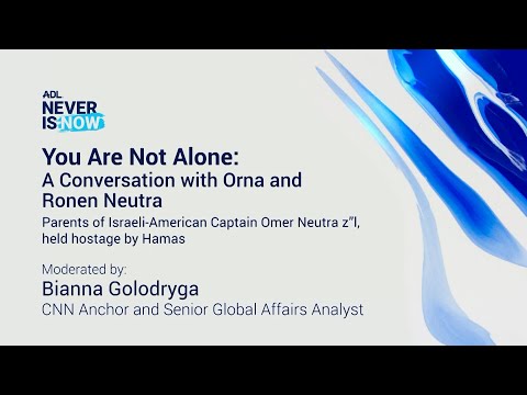 You Are Not Alone: A Conversation with Orna and Ronen Neutra | Never is Now 2025