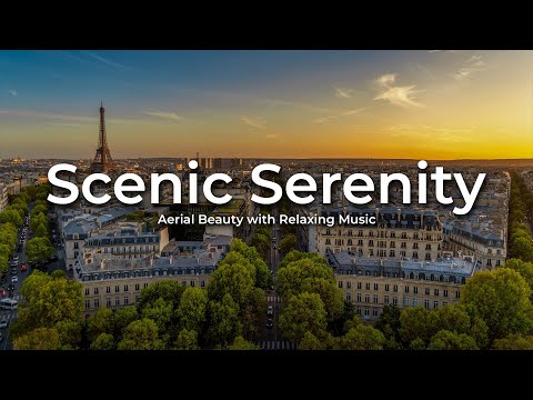 Scenic Serenity: Aerial Beauty with Relaxing Music