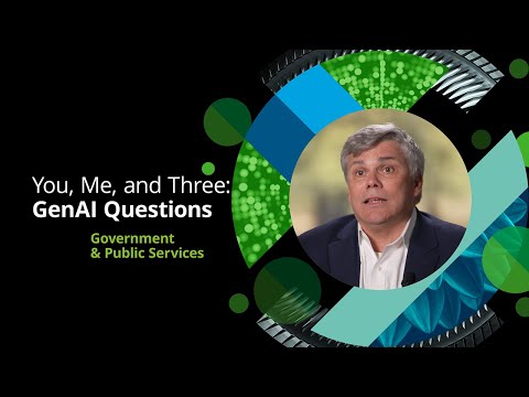 You, Me, and Three | Exploring GenAI in Government & Public Services