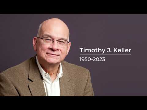 Tim Keller is with his Savior